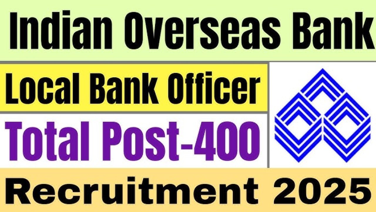 IOB Bank Recruitment 2025